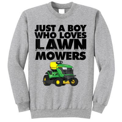 Just A Boy Who Loves Lawn Mowers Sweatshirt