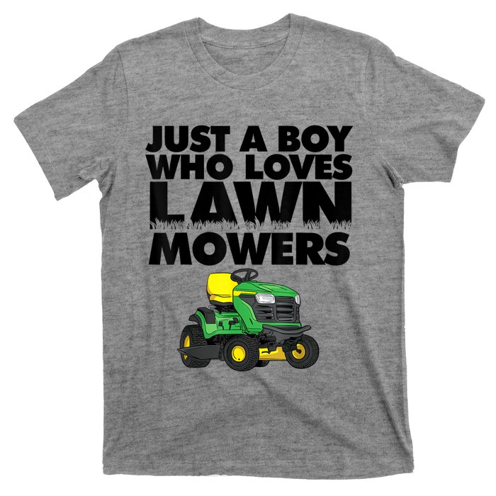 Just A Boy Who Loves Lawn Mowers T-Shirt