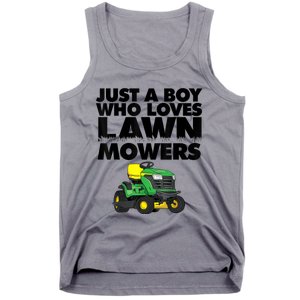 Just A Boy Who Loves Lawn Mowers Tank Top