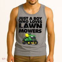 Just A Boy Who Loves Lawn Mowers Tank Top