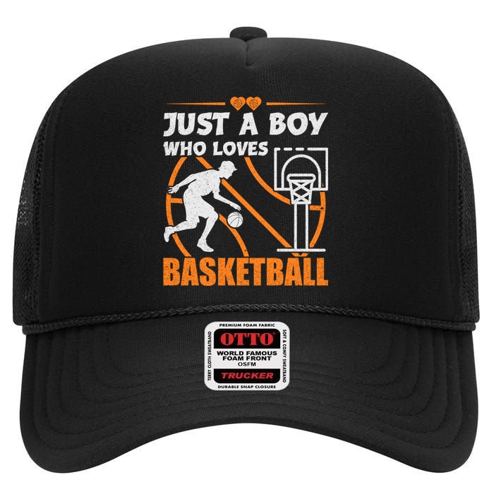 Just A Boy Who Loves Basketball For Boys High Crown Mesh Back Trucker Hat