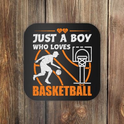 Just A Boy Who Loves Basketball For Boys Coaster