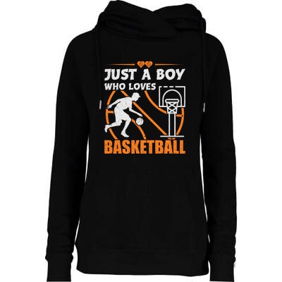 Just A Boy Who Loves Basketball For Boys Womens Funnel Neck Pullover Hood