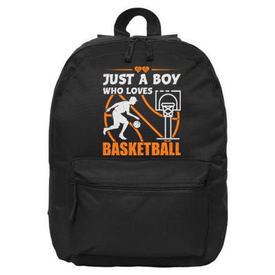 Just A Boy Who Loves Basketball For Boys 16 in Basic Backpack