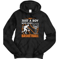 Just A Boy Who Loves Basketball For Boys Tie Dye Hoodie