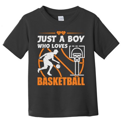 Just A Boy Who Loves Basketball For Boys Toddler T-Shirt