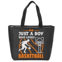 Just A Boy Who Loves Basketball For Boys Zip Tote Bag