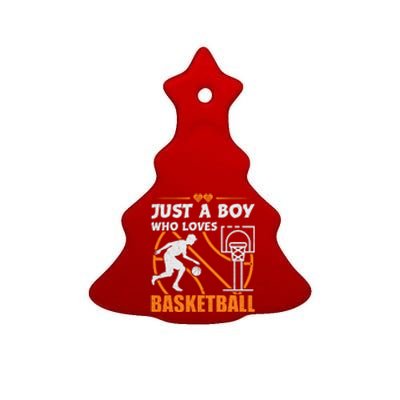 Just A Boy Who Loves Basketball For Boys Ceramic Tree Ornament