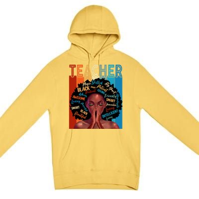 Juneteenth Afro Black History Month African American Teacher Gift Premium Pullover Hoodie