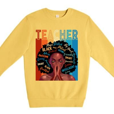 Juneteenth Afro Black History Month African American Teacher Gift Premium Crewneck Sweatshirt