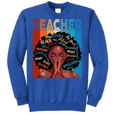 Juneteenth Afro Black History Month African American Teacher Gift Sweatshirt