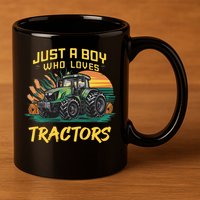 Just A Boy Who Loves Tractors 11oz C Handle Ceramic Mug