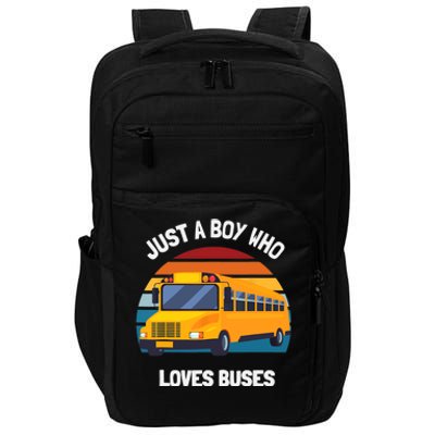 Just A Boy Who Loves Buses School Bus Impact Tech Backpack