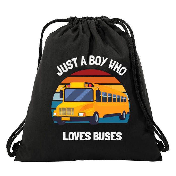 Just A Boy Who Loves Buses School Bus Drawstring Bag