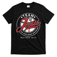 Jesus And Baseball Team Jesus Christian Matthew 2819 Verse T-Shirt