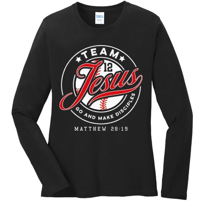 Jesus And Baseball Team Jesus Christian Matthew 2819 Verse Ladies Long Sleeve Shirt