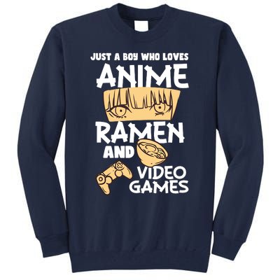 Just A Boy Who Loves Anime Ra Video Games Design Tall Sweatshirt