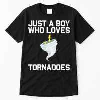 Just A Boy Who Loves Tornadoes Tornado Meteorologist Tall T-Shirt