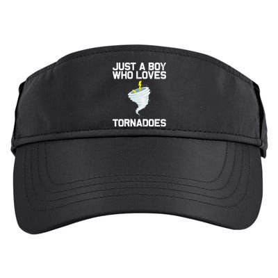 Just A Boy Who Loves Tornadoes Tornado Meteorologist Adult Drive Performance Visor