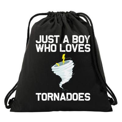Just A Boy Who Loves Tornadoes Tornado Meteorologist Drawstring Bag