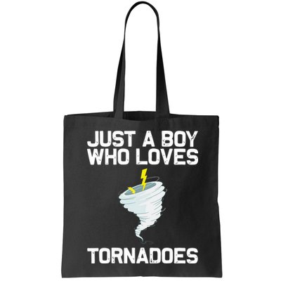 Just A Boy Who Loves Tornadoes Tornado Meteorologist Bag