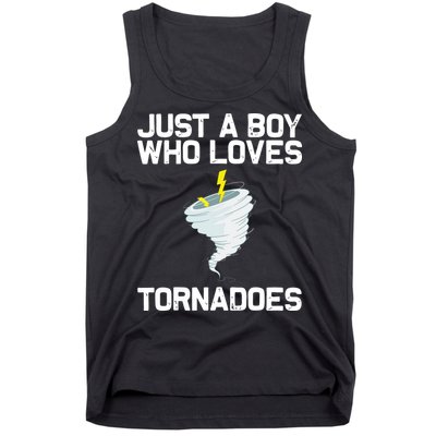 Just A Boy Who Loves Tornadoes Tornado Meteorologist Tank Top
