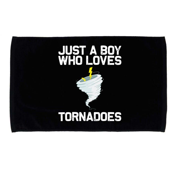 Just A Boy Who Loves Tornadoes Tornado Meteorologist Microfiber Hand Towel