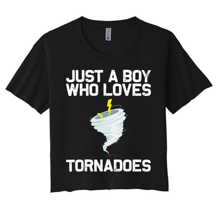Just A Boy Who Loves Tornadoes Tornado Meteorologist Crop Top