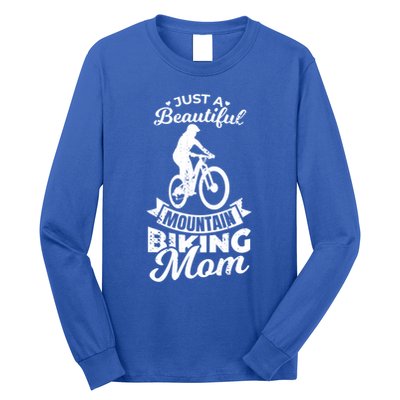 Just A Beautiful Mountain Biking Mom Meaningful Gift Long Sleeve Shirt