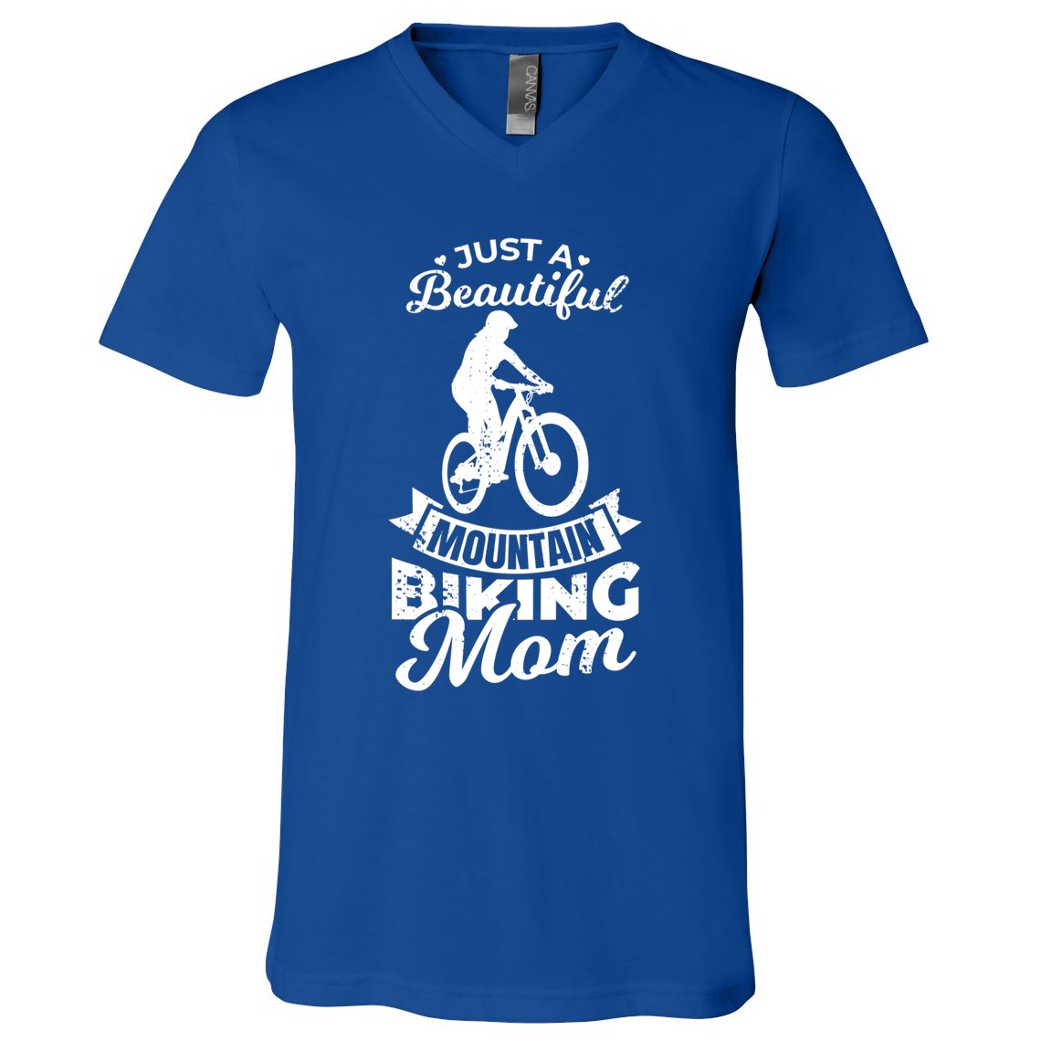 Just A Beautiful Mountain Biking Mom Meaningful Gift V-Neck T-Shirt