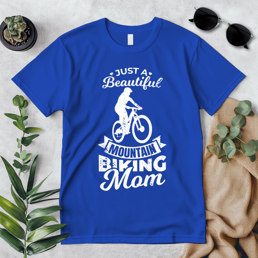 Just A Beautiful Mountain Biking Mom Meaningful Gift Premium T-Shirt