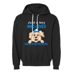 Just A Boy Who Loves Golden Retrivers Garment-Dyed Fleece Hoodie