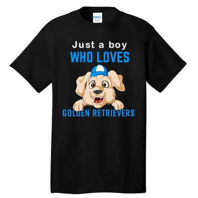 Just A Boy Who Loves Golden Retrivers Tall T-Shirt