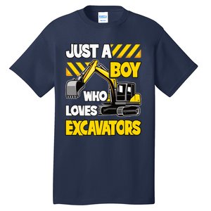 Just A Boy Who Loves Excavators Construction Vehicle Tall T-Shirt