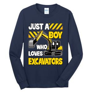 Just A Boy Who Loves Excavators Construction Vehicle Tall Long Sleeve T-Shirt