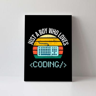 Just A Boy Who Loves Coding Computer Funny Canvas