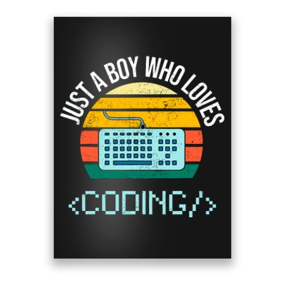 Just A Boy Who Loves Coding Computer Funny Poster