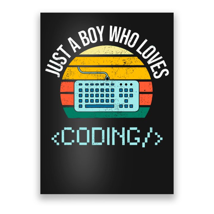 Just A Boy Who Loves Coding Computer Funny Poster