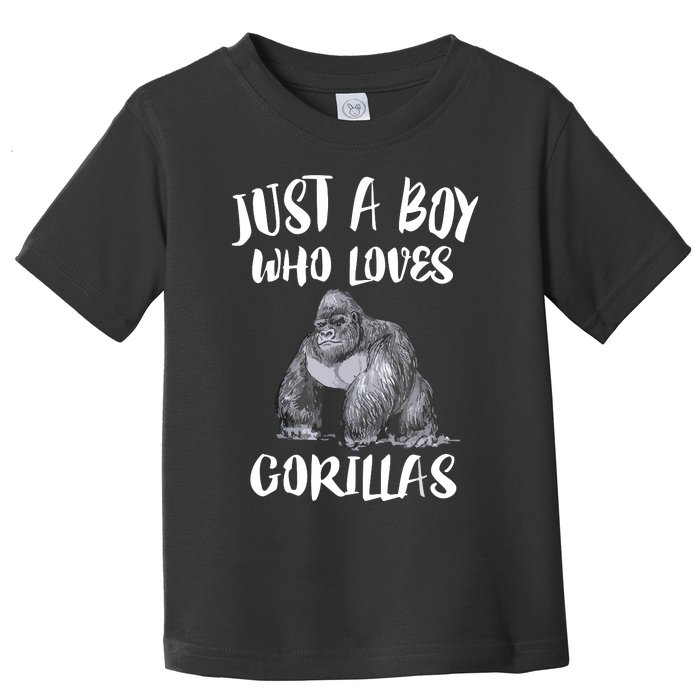 Just A Boy Who Loves Gorillas, Gorilla Lover Gift Toddler T-Shirt