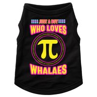 Just A Boy Who Loves Pi Whales Pi Day Doggie Tank