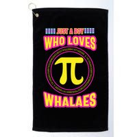 Just A Boy Who Loves Pi Whales Pi Day Golf Towel