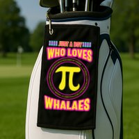 Just A Boy Who Loves Pi Whales Pi Day Golf Towel