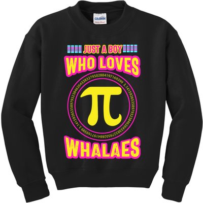 Just A Boy Who Loves Pi Whales Pi Day Kids Sweatshirt