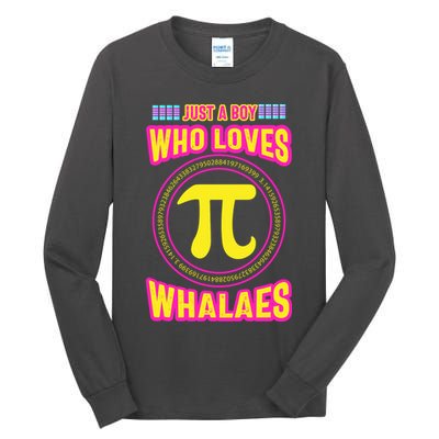 Just A Boy Who Loves Pi Whales Pi Day Tall Long Sleeve T-Shirt