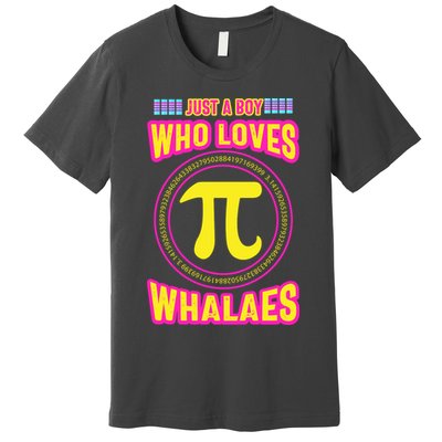 Just A Boy Who Loves Pi Whales Pi Day Premium T-Shirt
