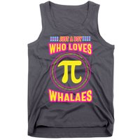 Just A Boy Who Loves Pi Whales Pi Day Tank Top