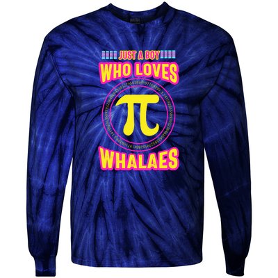 Just A Boy Who Loves Pi Whales Pi Day Tie-Dye Long Sleeve Shirt