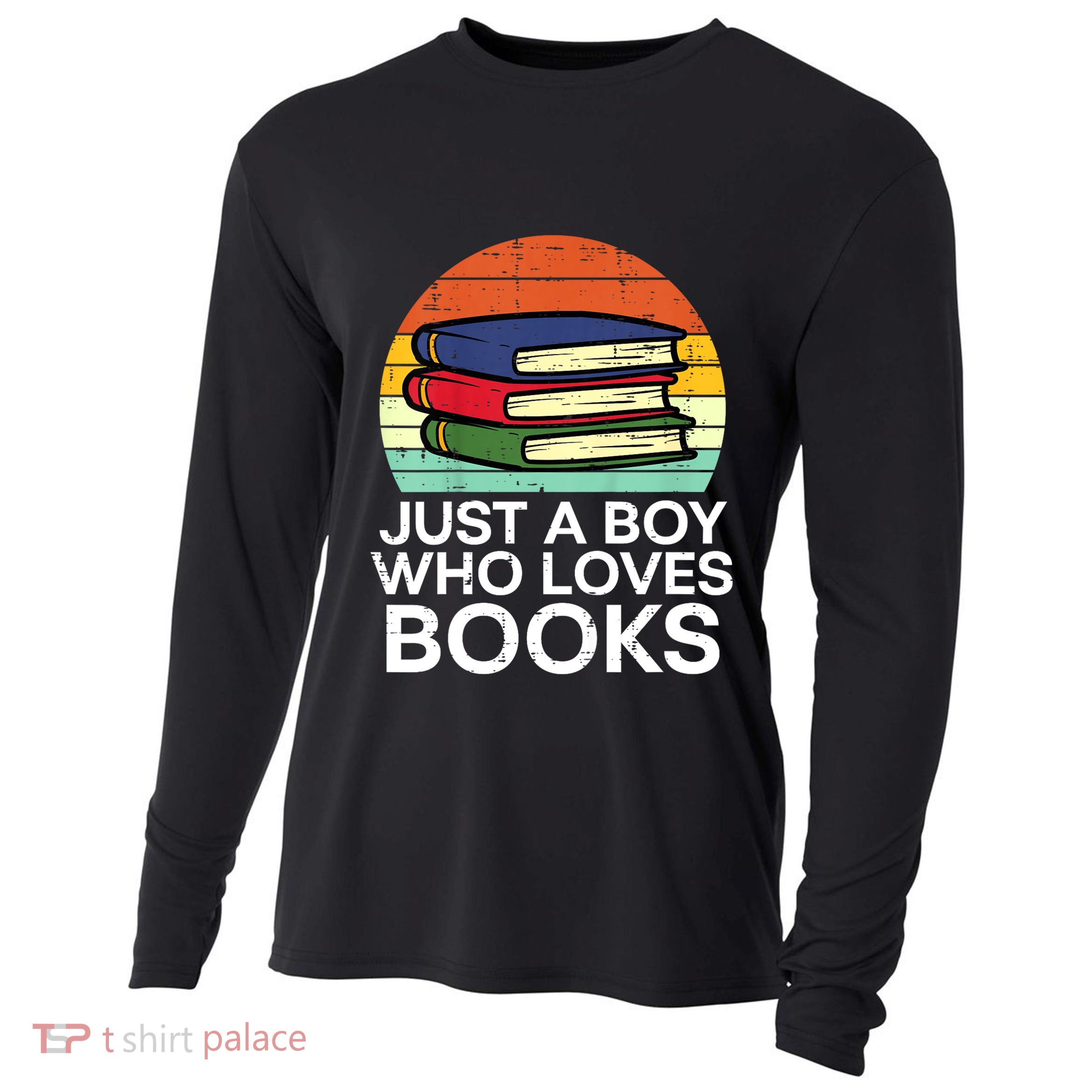 Just A Boy Who Loves Books Read Reading Librarian Cooling Performance Long Sleeve Crew