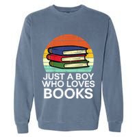 Just A Boy Who Loves Books Read Reading Librarian Garment-Dyed Sweatshirt