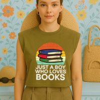 Just A Boy Who Loves Books Read Reading Librarian Garment-Dyed Women's Muscle Tee